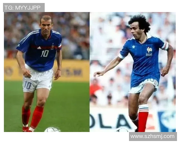 法国足球队历史上的十大传奇球星盘点与回顾