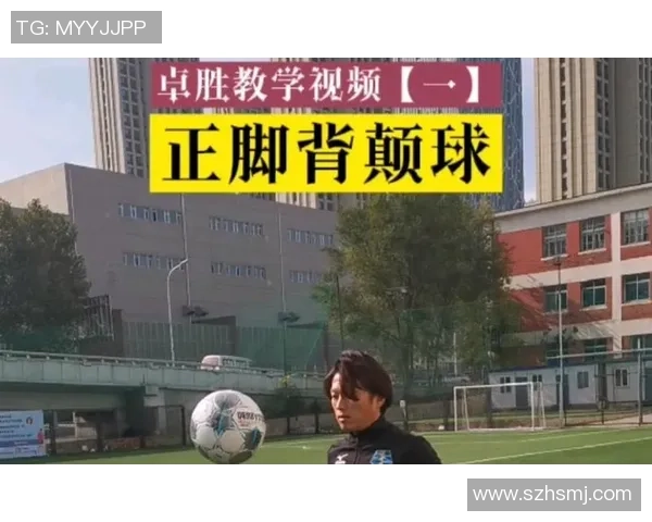 足球球星如何用脚颠球技巧展现个人天赋与训练成果